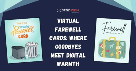 The Ultimate Guide to Farewell Cards Online