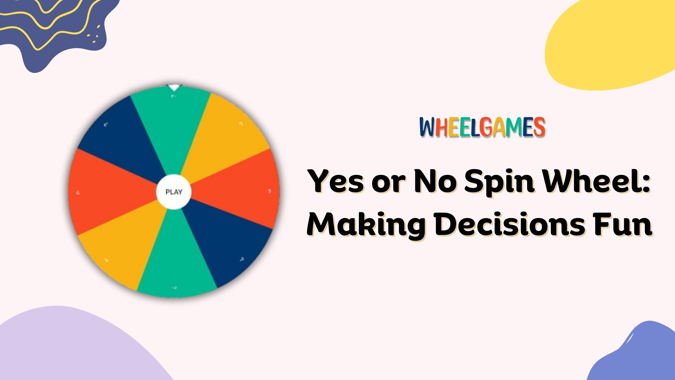 Yes or No Spin Wheel