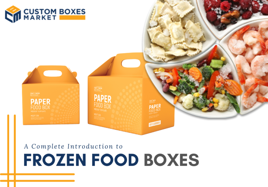 Unveiling the Excellence of Custom Frozen Food Boxes