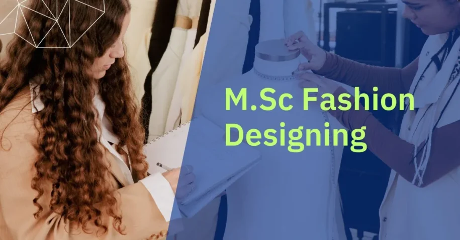 Fashion Design M.Sc.: Unleashing Creativity